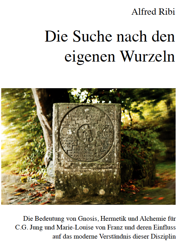 Alfred Ribi, „Auf der Suche nach den eigenen Wurzeln” (Neuausgabe als Hardcover)