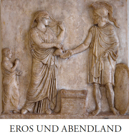 Alfred Ribi, Eros & Abendland (Neuausgabe als Hardcover)
