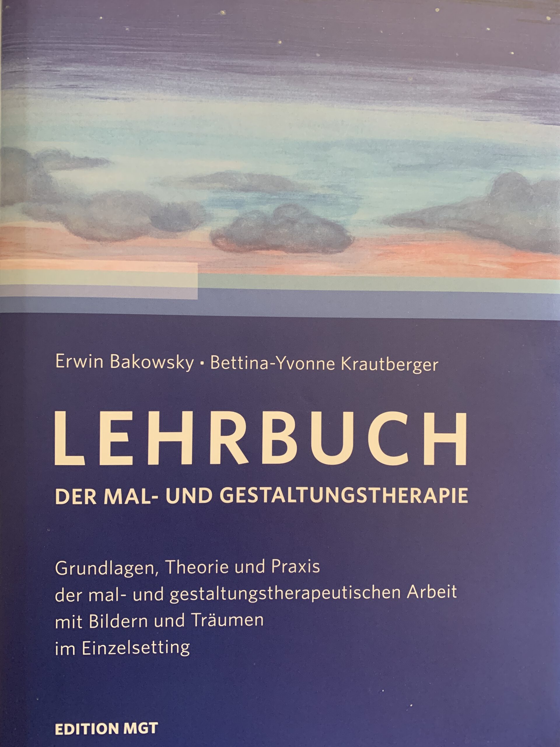 Das Lehrbuch der Mal- und Gestaltungstherapie – eine Buchvorstellung