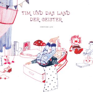 Tim und das Land der Geister – eine therapeutische Bildergeschichte (e-book: nicht nur) für Kinder –