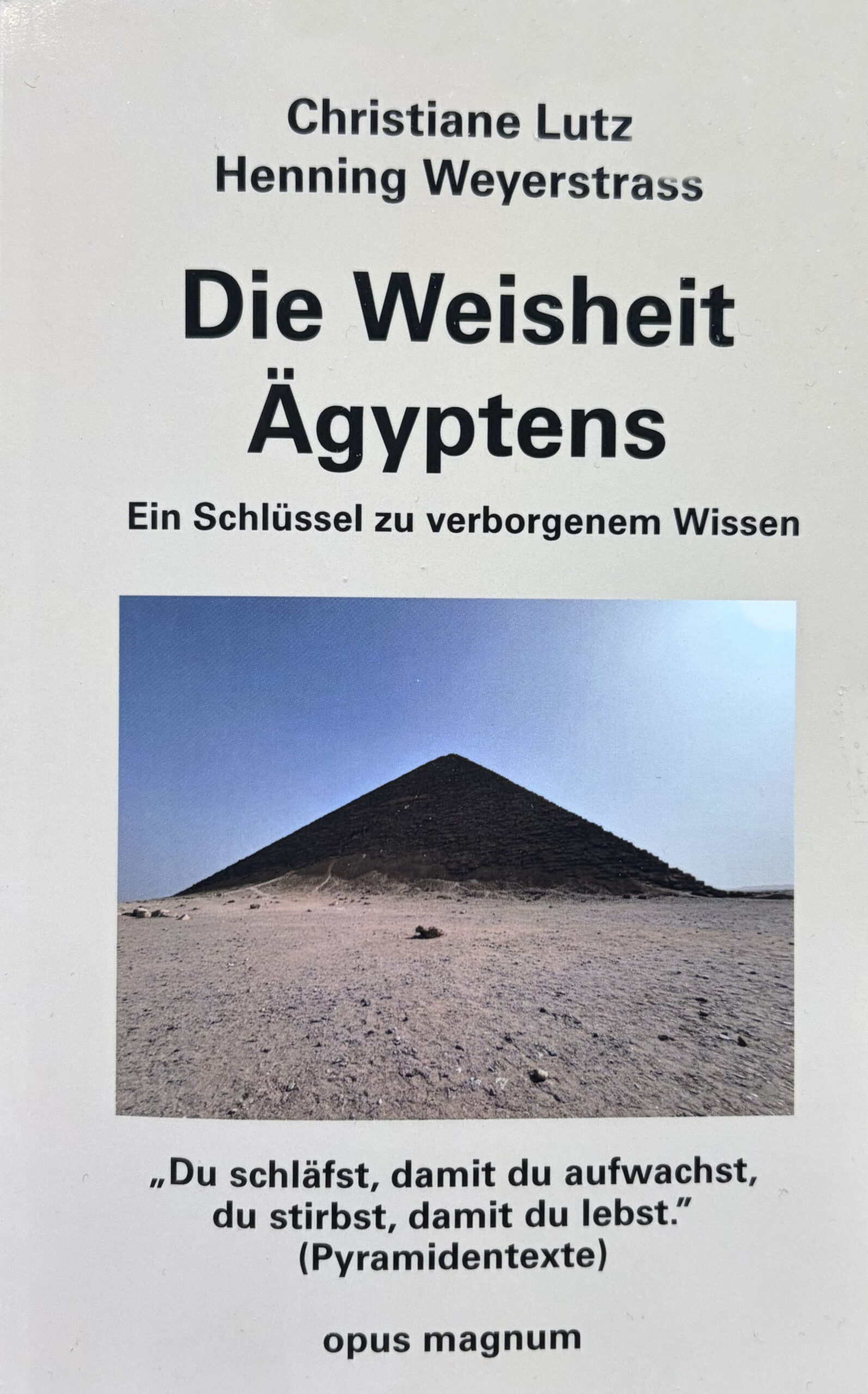 OBV Die Weisheit Ägyptens – Ein Schlüssel zu den Geheimnissen des verborgenen Wissens