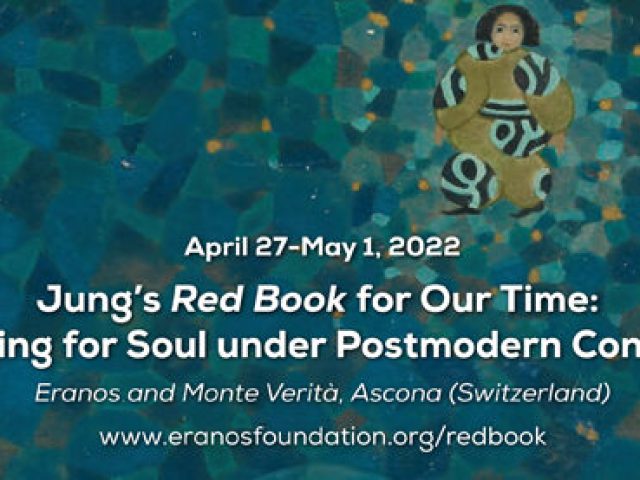 The Red Book for our Time – 2022 Event in Eranos: 28. April – 1. Mai 2022